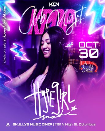 Kpop Club Night ft DJ Hype Girl Madi
