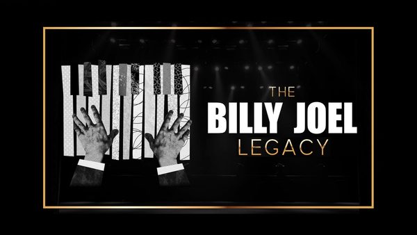 The Billy Joel Legacy